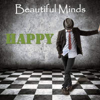 Beautiful Minds - Happy