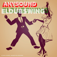 Anysound - Eldubswing