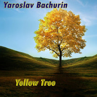 Yaroslav Bachurin - Yellow Tree