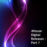 Dean Sutton - 4House Digital Releases, Pt. 7