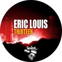Eric Louis - Thirteen