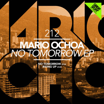 Mario Ochoa - No Tomorrow