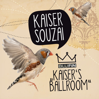 Kaiser Souzai - Kaiser's Ballroom Ep