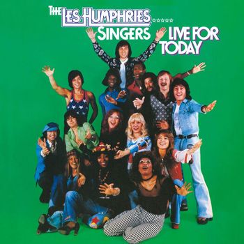 Les Humphries Singers - Live For Today (Remastered Version)