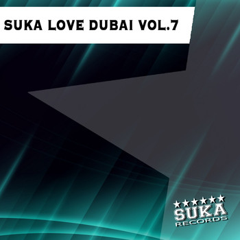 Various Artists - Suka Love Dubai, Vol. 7