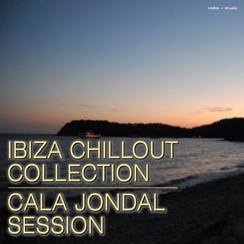 Various Artists - Ibiza Chillout Collection – Cala Jondal Session