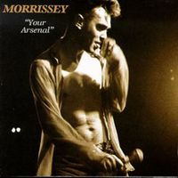 Morrissey - Your Arsenal (Definitive Master)