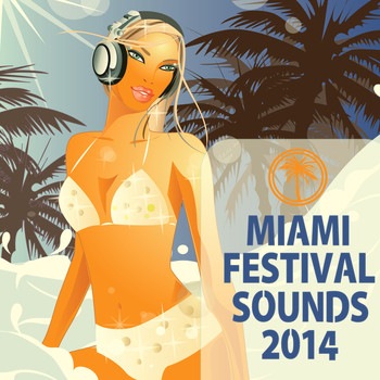 Various Artists - Miami Festival Sounds 2014 (Explicit)