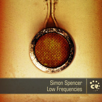 Simon Spencer - Low Frequencies