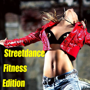 Various Artists - Streetdance Fitness Edition