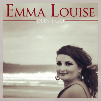 Emma Louise - Don't Go
