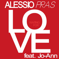 Alessio Pras feat. Jo-Ann - Waiting for Love