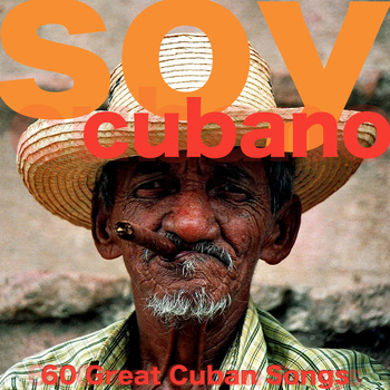 Various Artists - Soy Cubano (60 Great Cuban Songs)