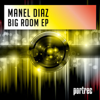 Manel Diaz - Big Room