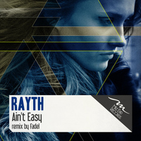 Rayth - It Ain't Easy