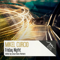 Mikel Curcio - Friday Night