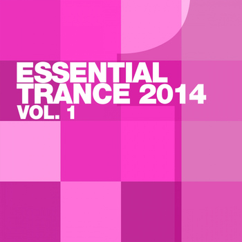 Various Artists - Essential Trance 2014 Vol.1