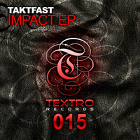 Taktfast - Impact EP