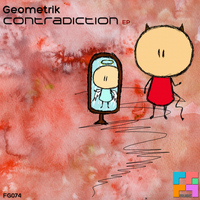 Geometrik - Contradiction EP