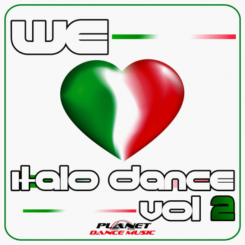 Various Artists - We Love Italo Dance Vol. 2