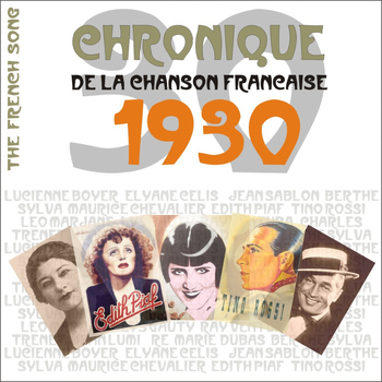 Various Artists - The French Song - Chronique de la Chanson Française (1930), Vol. 7