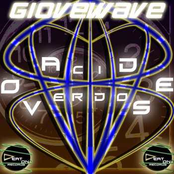 Giovewave - Acid Overdose