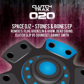 Space DJZ - Stones & Bones EP
