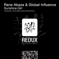 Rene Ablaze & Global Influence - Sunshine Girl