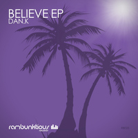 DAN.K - Believe EP