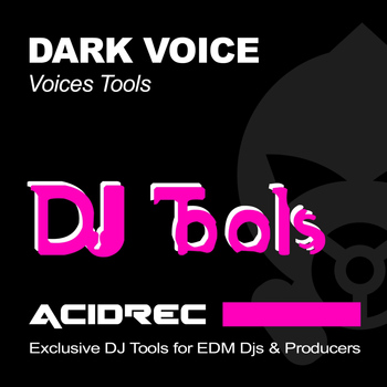 FJ Project - Dark Voice Tools Vol. 2