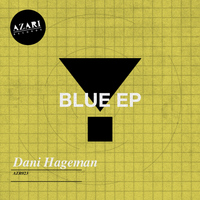 Dani Hageman - Blue EP