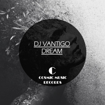 DJ Vantigo - DREAM
