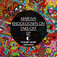 MARI IVA - Knock-Down On Take-Off EP