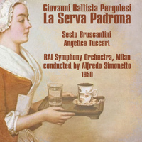 Sesto Bruscantini - Giovanni Battista Pergolesi: La Serva Padrona (1950)