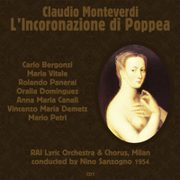 Carlo Bergonzi - Claudio Monteverdi: L’Incoronazione di Poppea (1954), Volume 1