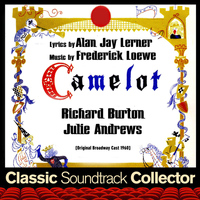 Frederick Loewe - Camelot (Original Broadway Cast 1960)