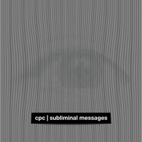 CPC - Subliminal Messages
