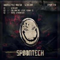 Hardstyle Mafia - Scream