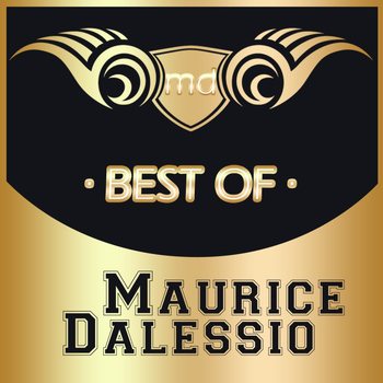 Maurice Dalessio - Best of Maurice Dalessio (Best of Maurice Dalessio)