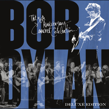 Various Artists - Bob Dylan - 30th Anniversary Concert Celebration ((Deluxe Edition) [Remastered])