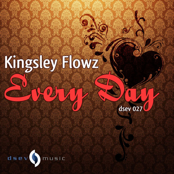 Kingsley Flowz - Every Day EP
