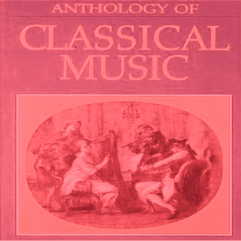 Various Artists - Classical Music Anthology, Vol. 2