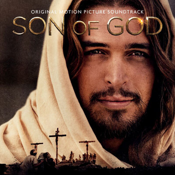 Various Artists - Son Of God Original Motion Picture Soundtrack
