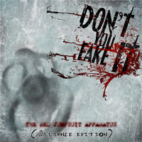 The Red Jumpsuit Apparatus - Don't You Fake It (Alliance Edition)
