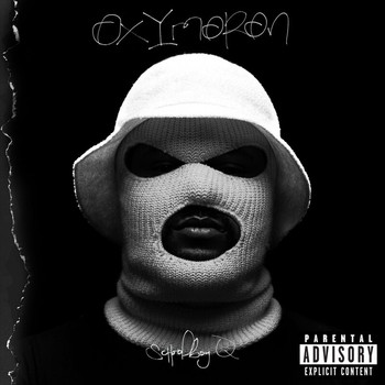 Schoolboy Q - Oxymoron (Deluxe [Explicit])