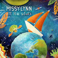 Missy Lynn - All the While