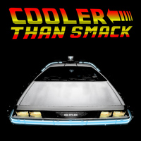 Cooler Than Smack - Delorean