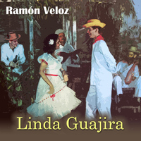 Ramon Veloz - Linda Guajira
