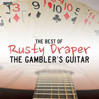 Rusty Draper - The Gamblers Guitar - The Best of Rusty Draper
