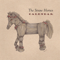 The Straw Horses - Calendar